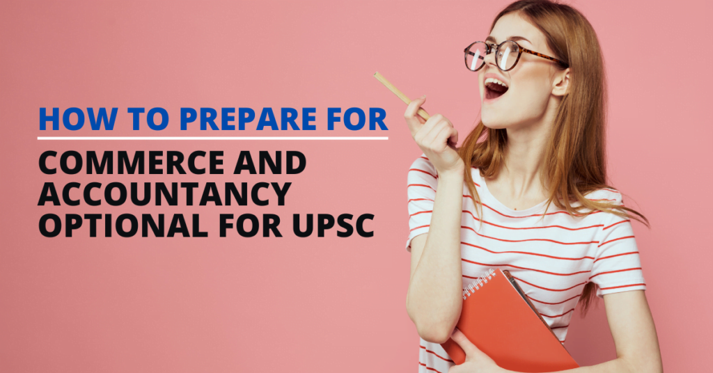 How to Prepare for commerce & accountancy for UPSC